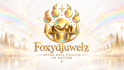 Foxydjuwelz