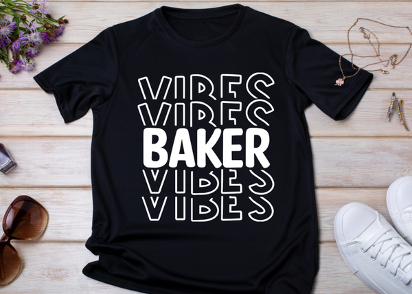 Baker Vibes-White lettering- Black tee