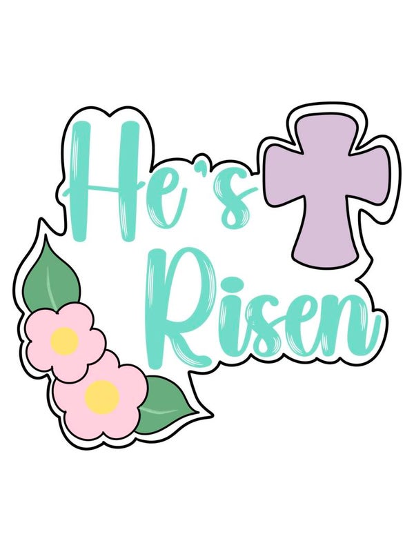 Easter He's Risen