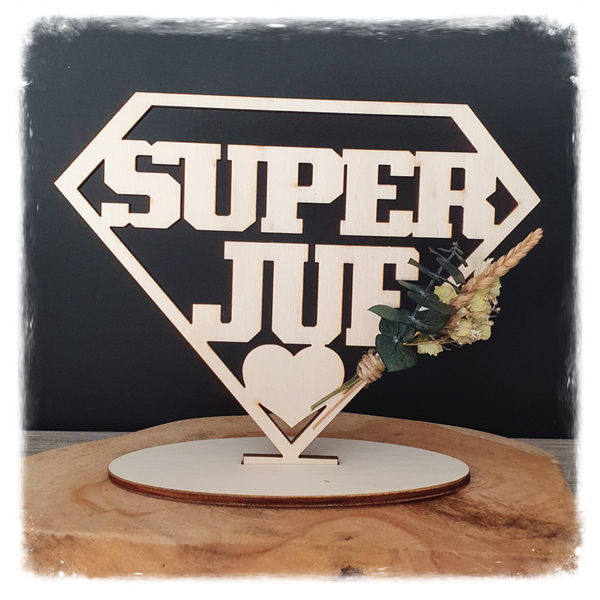 Houten staander super juf