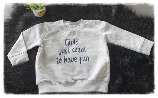 Sweater 'Girls just want to have fun'