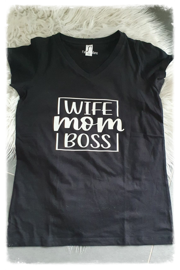 T-shirt Wife, MOM, Boss