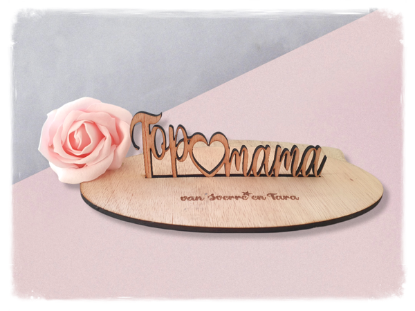 Houten staander 'top...' met gravure