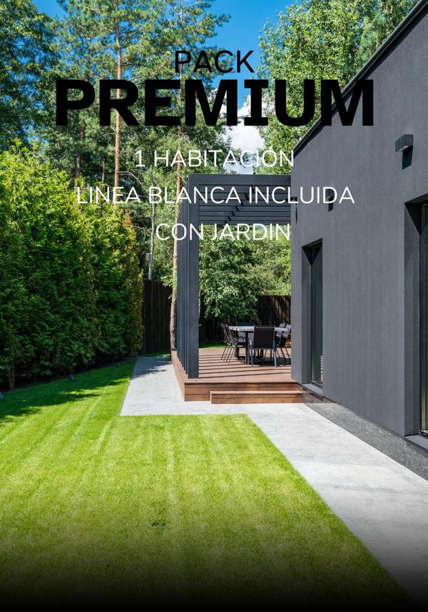PACK PREMIUM - 1 habitación - Mobiliario jardín - CON LINEA BLANCA INCLUIDA