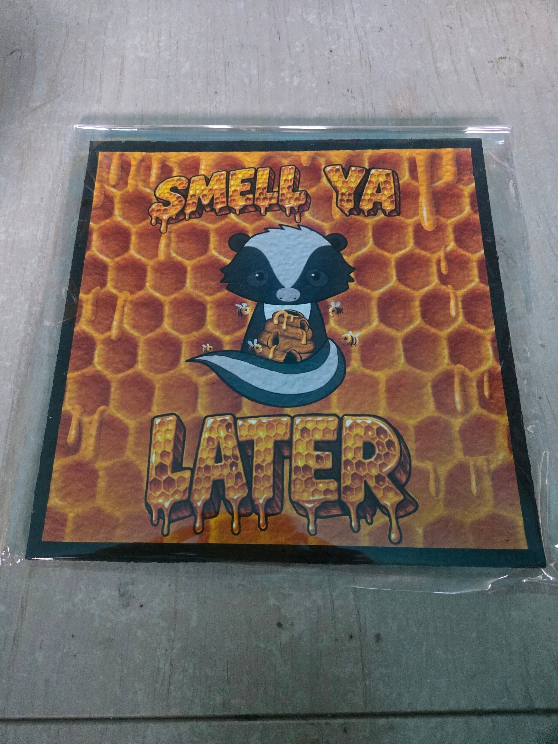 Smell Ya Later Glass Mat