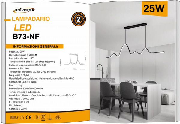 UNIVERSO LAMPADARIO B73-NF A LED 6500K NERO