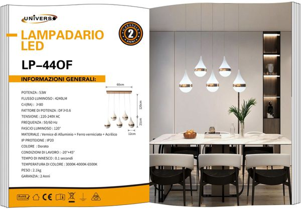 UNIVERSO LAMPADARIO LP-440F A LED 6500K