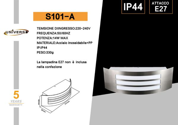 UNIVERSO APPLIQUE DA MURO USO ESTERNO S101-A A LED E27