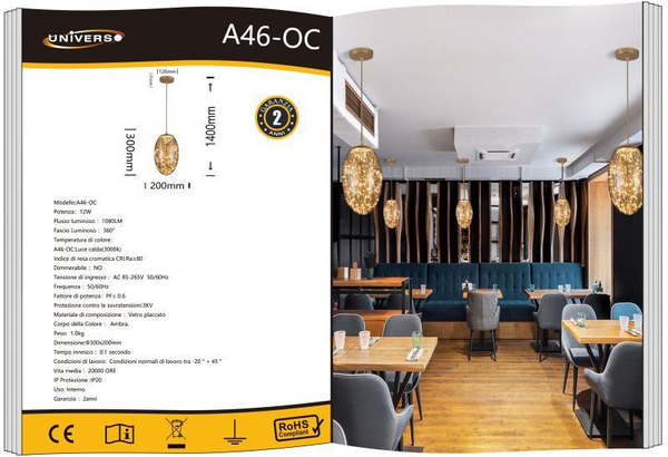 UNIVERSO LAMPADARIO A46-OC A LED 3000K