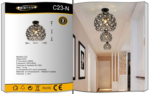 UNIVERSO LAMPADARIO C23-N A LED E27