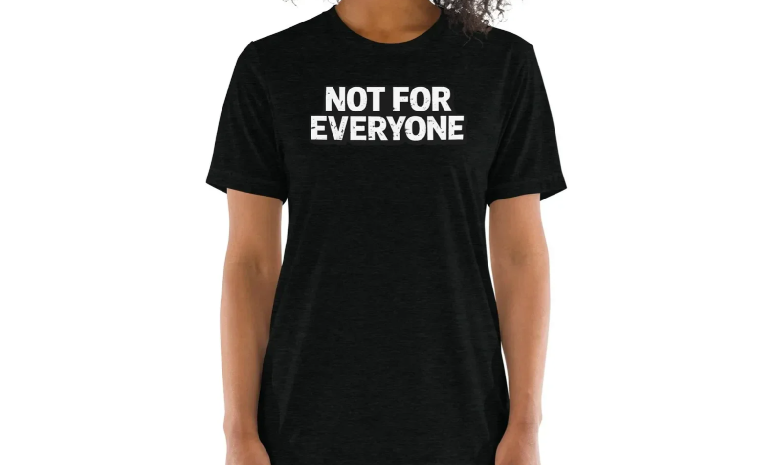 Custom T-Shirt Design "Not For Everyone"