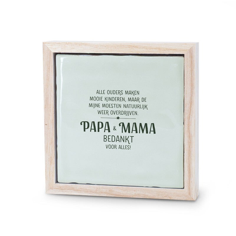 Liefs lijstje - PAPA & MAMA