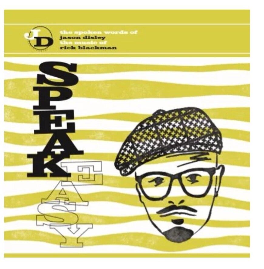 Speakeasy CD Jason Disley and Rick Blackman