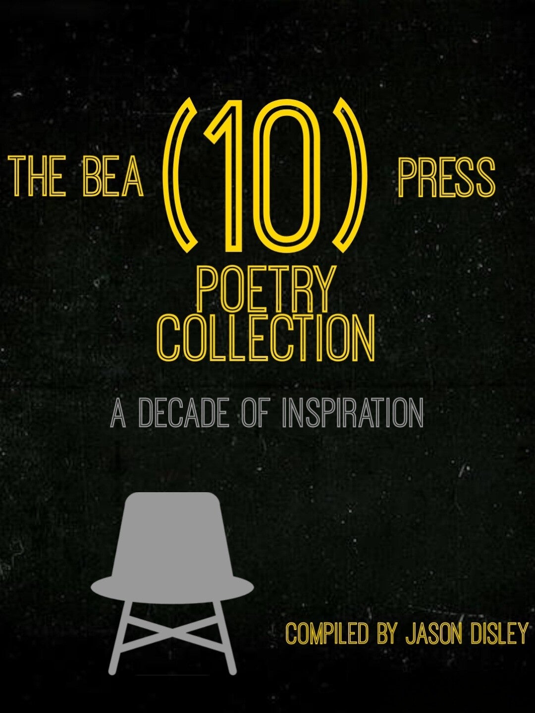 The Bea (10) Press Poetry Collection anthology.