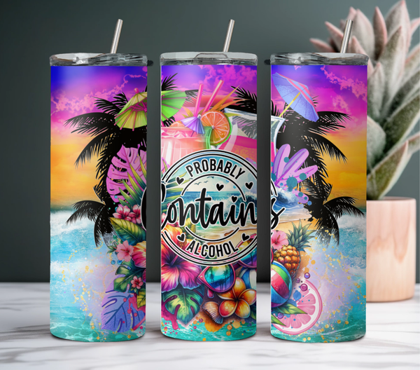 Probably contains alcohol Tumbler