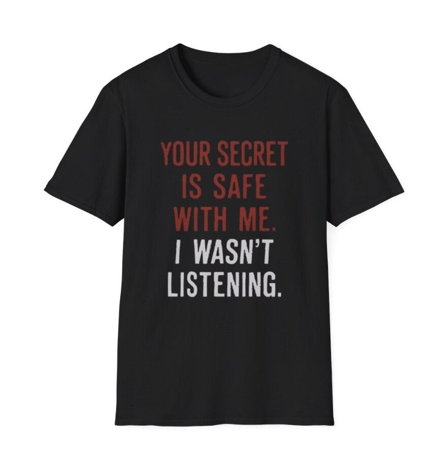 Funny Secret Keeper Tee, Humorous
