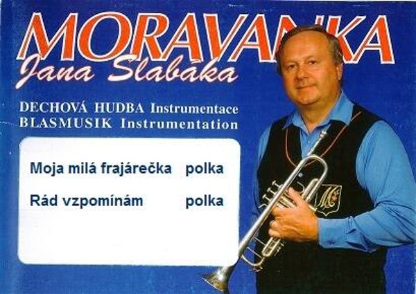 Moja milá frajárečka / Rád vzpomínám