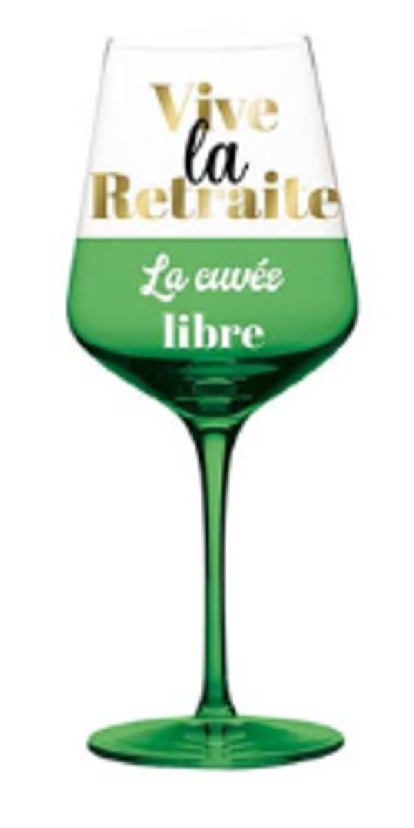 Verre à vin "Vive la retraite"