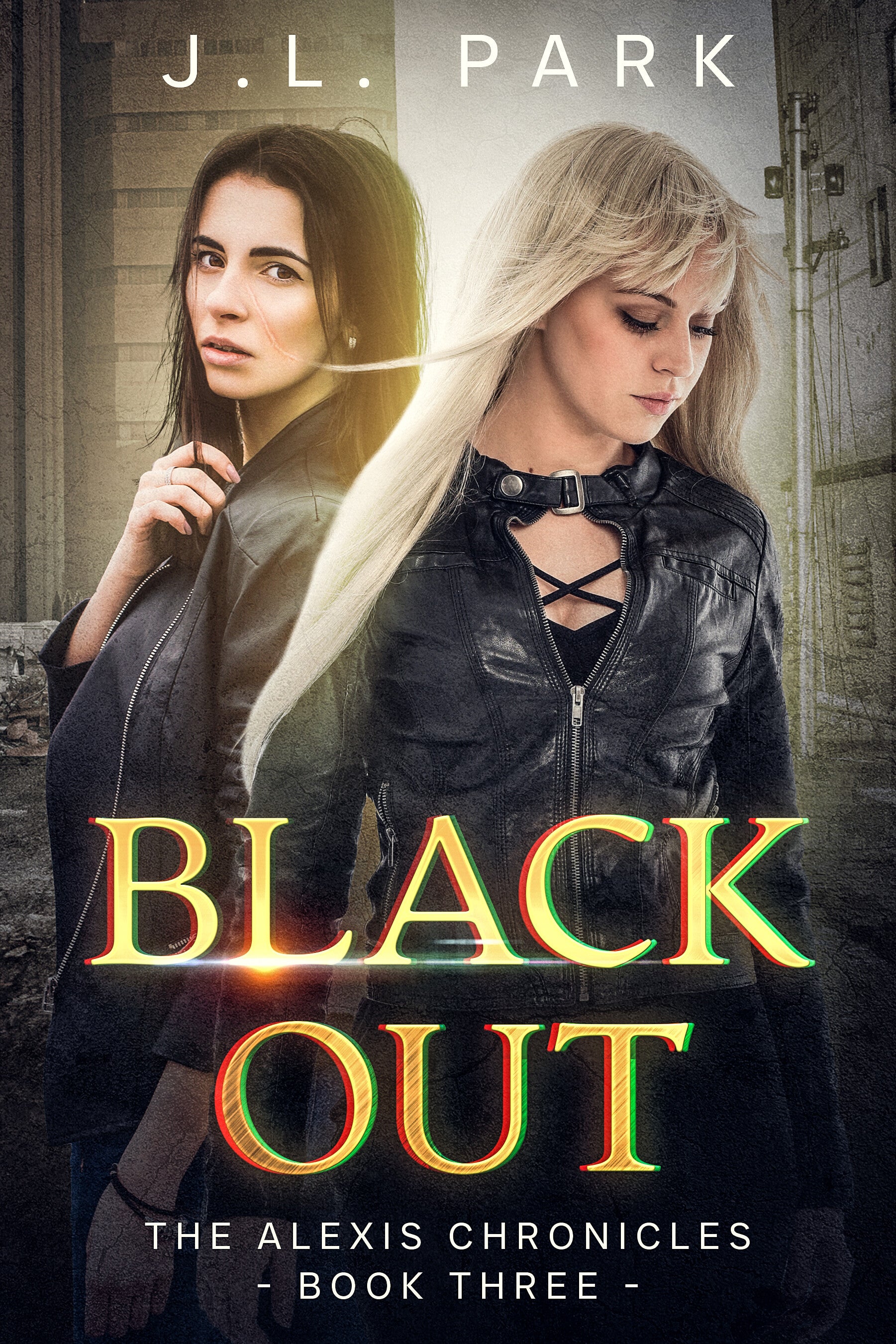 Black Out - Book 3 - The Alexis Chronicles