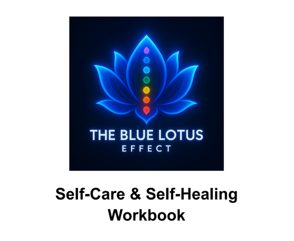 Self-Care & Self-Healing Workbook