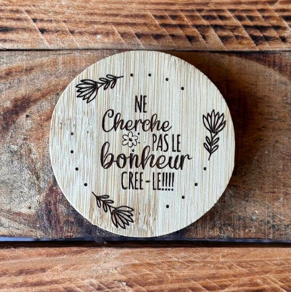 Décapsuleur à bière "Ne cherche pas le bonheur crée-le..."