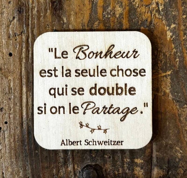 Magnet "Le Bonheur est la seule chose qui se double..."