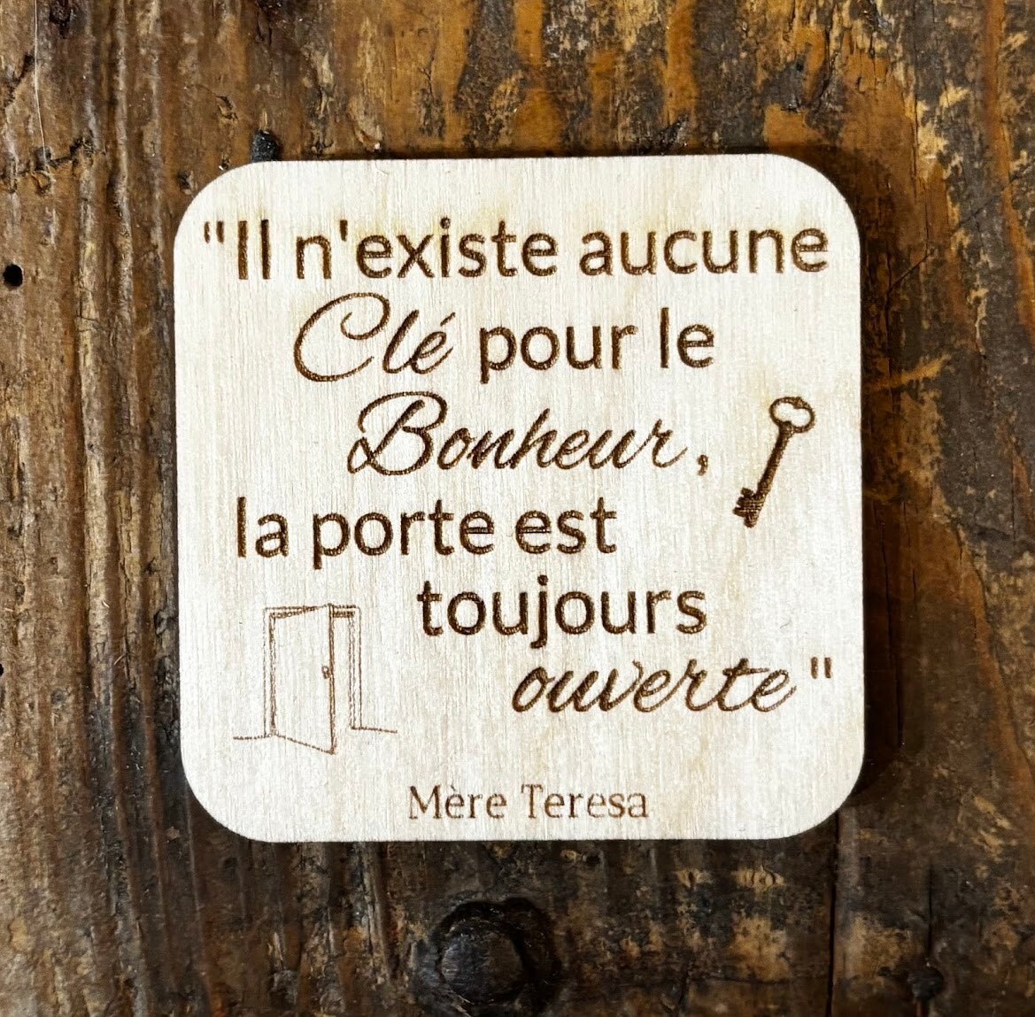 Magnet "Il n'existe aucune clé pour le Bonheur..."