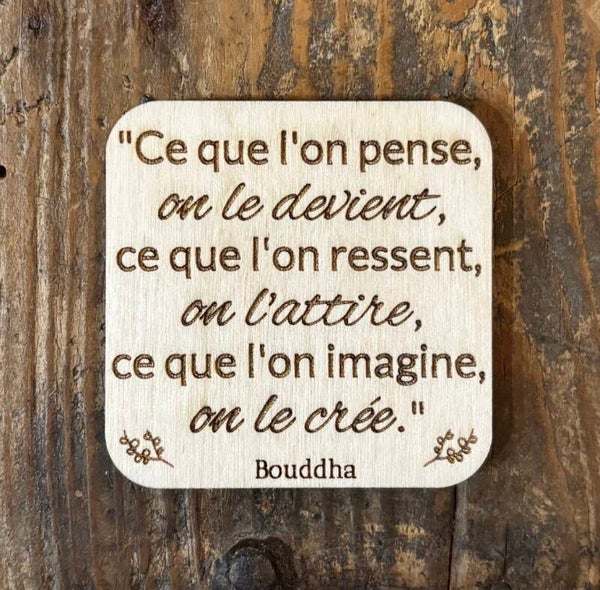 Magnet "Ce que l'on pense, on le devient..."