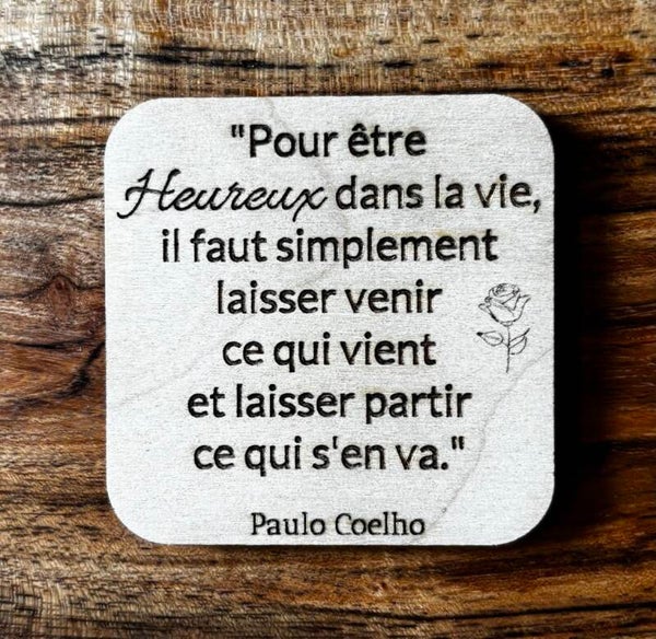 Magnet "Pour être heureux dans la vie..."