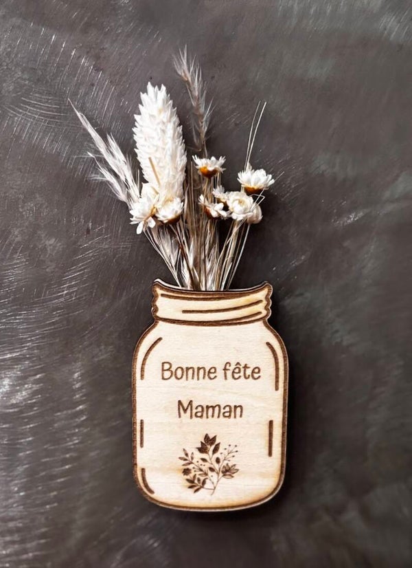 Magnet pot fleurs séchées "Bonne fête Maman" 1
