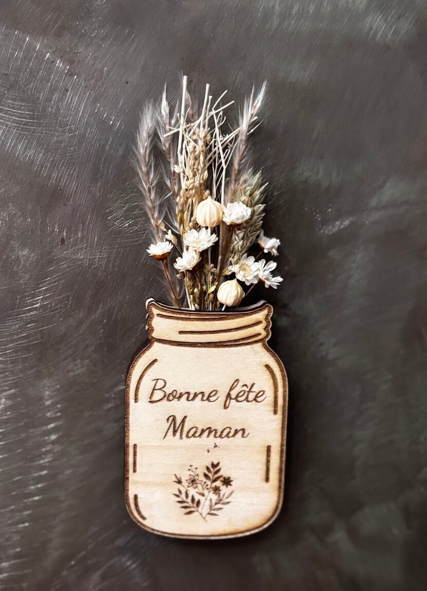Magnet pot fleurs séchées "Bonne fête Maman" 2
