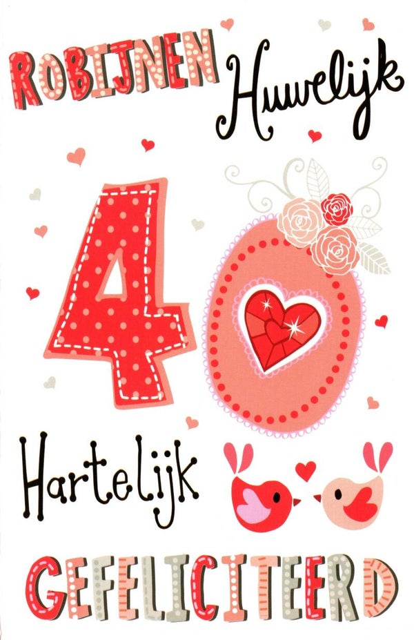 Robijnen Huwelijk 40 Hartelijk gefeliciteerd (LC 13 220)