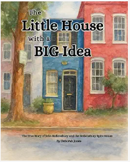 The Little House With a Big Idea