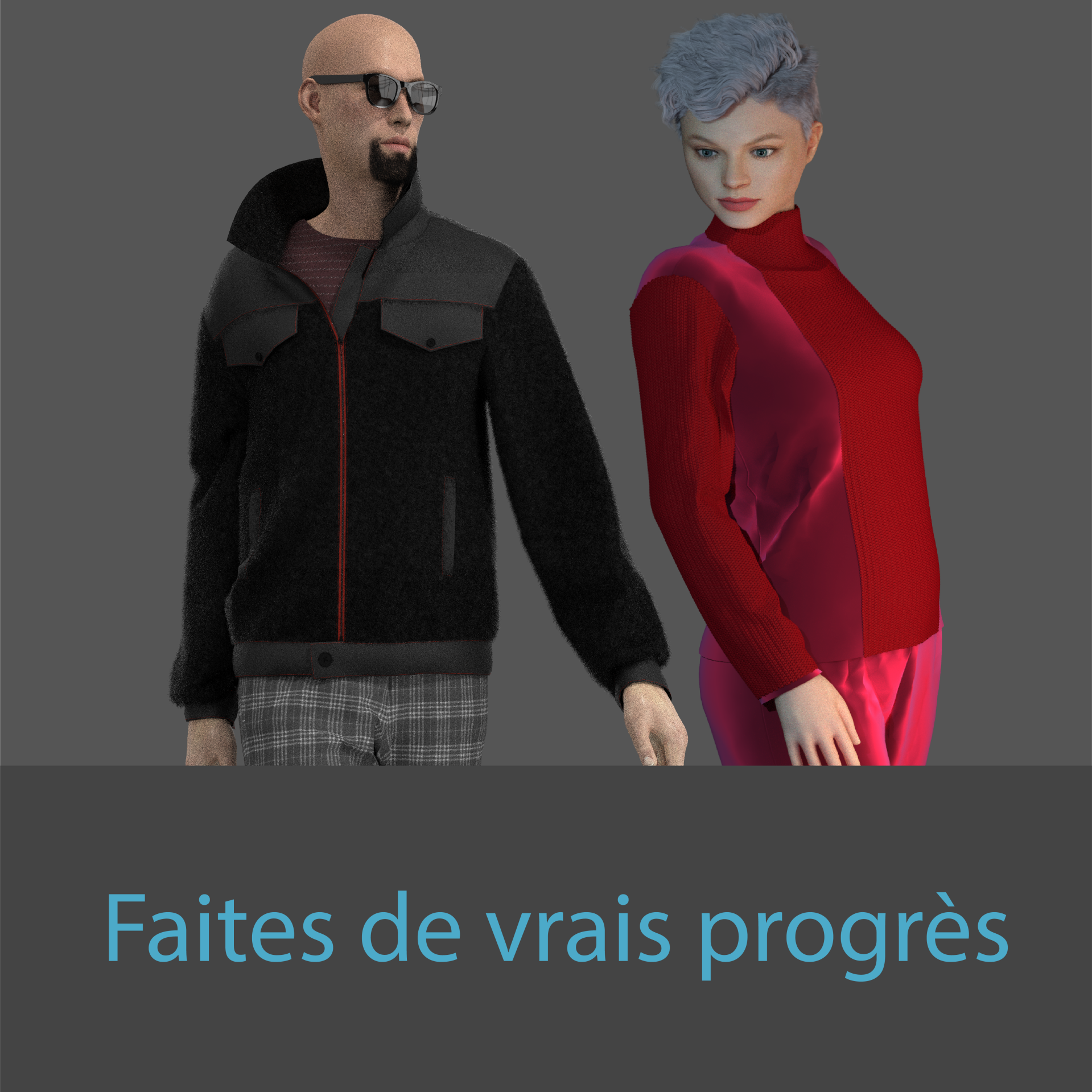 Faites de vrais progrès