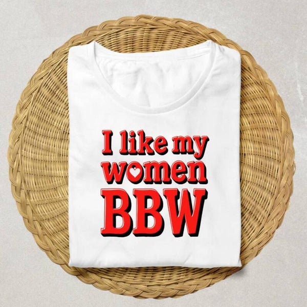 I Like my Women BBW