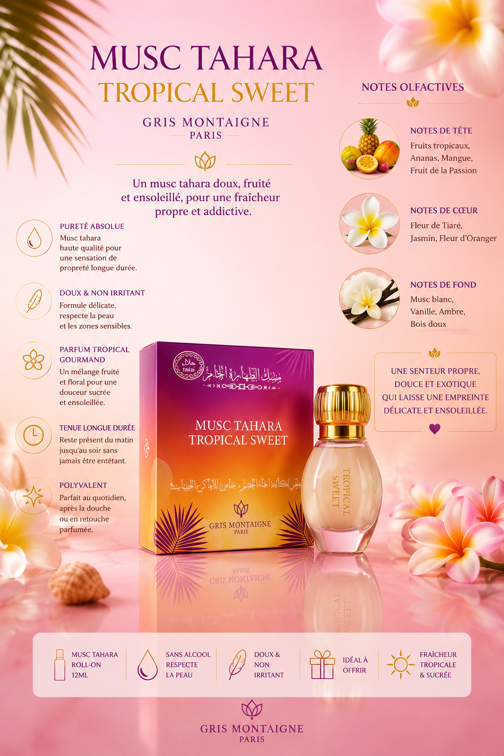 Musc Tahara Tropical Sweet – 12 ml – Gris Montaigne Paris