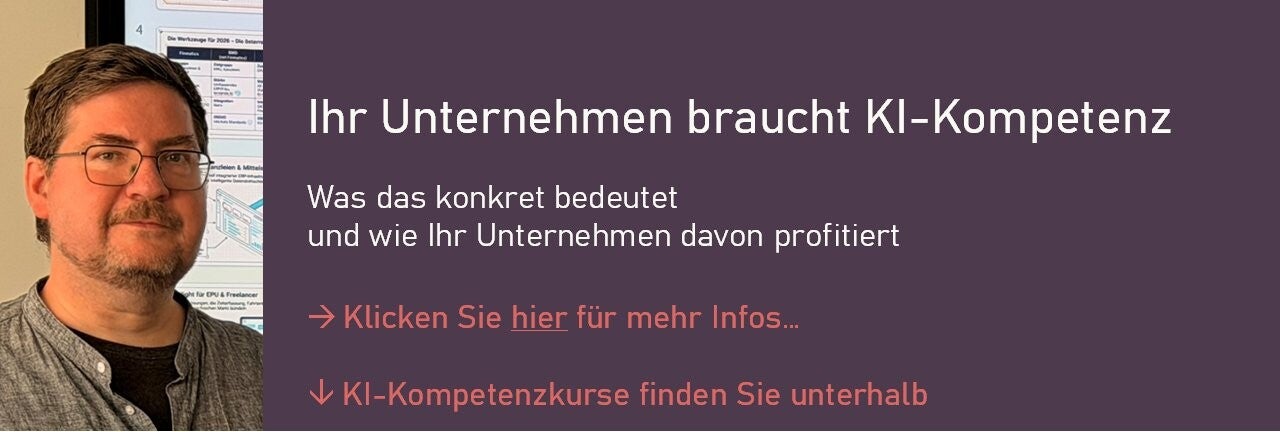 Ihr Unternehmen braucht KI-Kompetenz