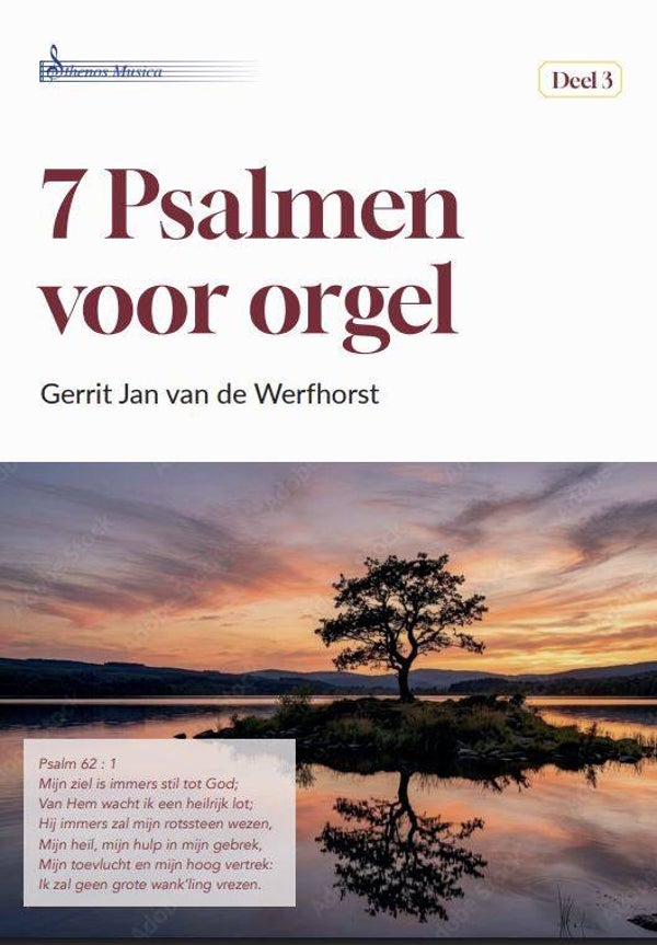 7 Psalmen voor orgel deel 3 - in notenschrift - Gerrit Jan van de Werfhorst