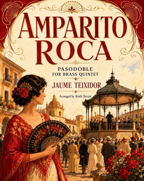 Amparito Roca (Paso Doble) for Brass Quintet