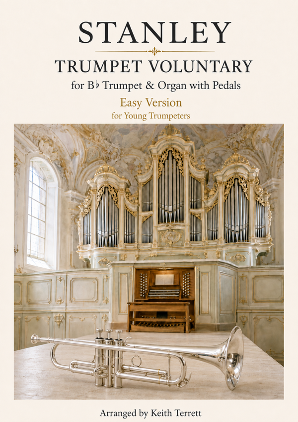 Stanley Trumpet Voluntary for two Bb Trumpets & Organ (Semi-Pro version)