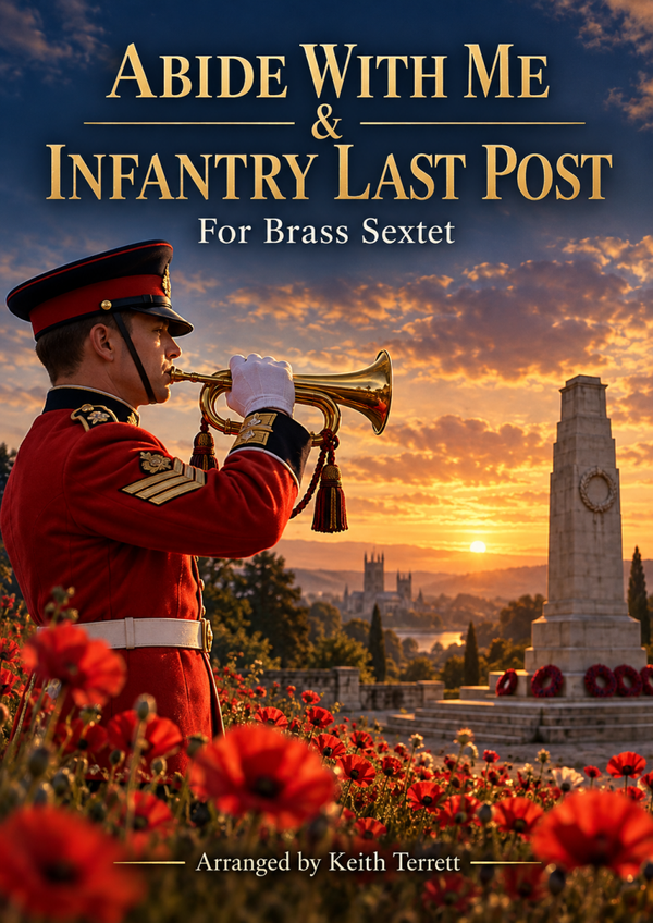 Abide with Me & Last Post for Brass Sextet
