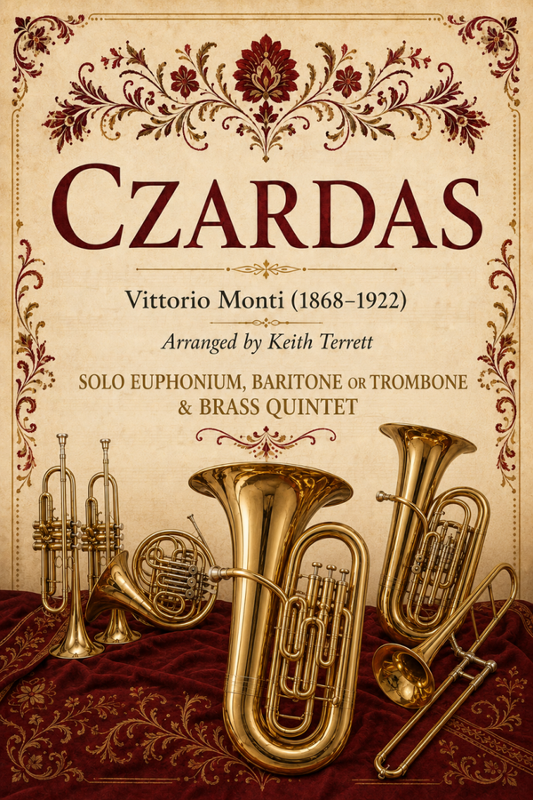 Czardas for Euphonium, Trombone, Baritone & Brass Quintet