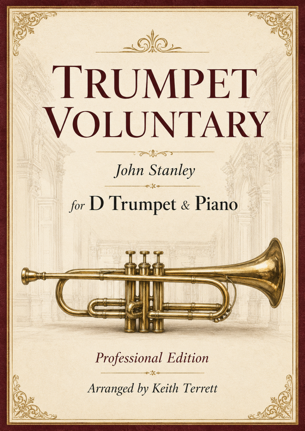 Stanley Trumpet Voluntary for D Trumpet & Organ with pedals (Pro version)