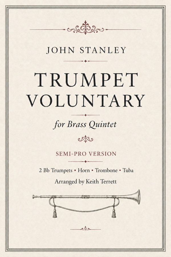 Trumpet Voluntary for Semi-Pro Brass Quintet