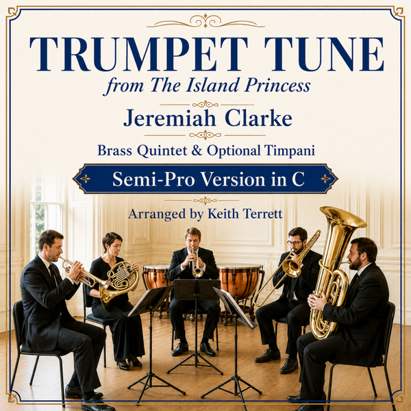 Trumpet Tune from the Island Princess for semi-pro  Quintet