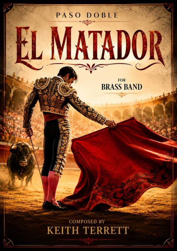 El Matador – Paso Doble for Brass Band