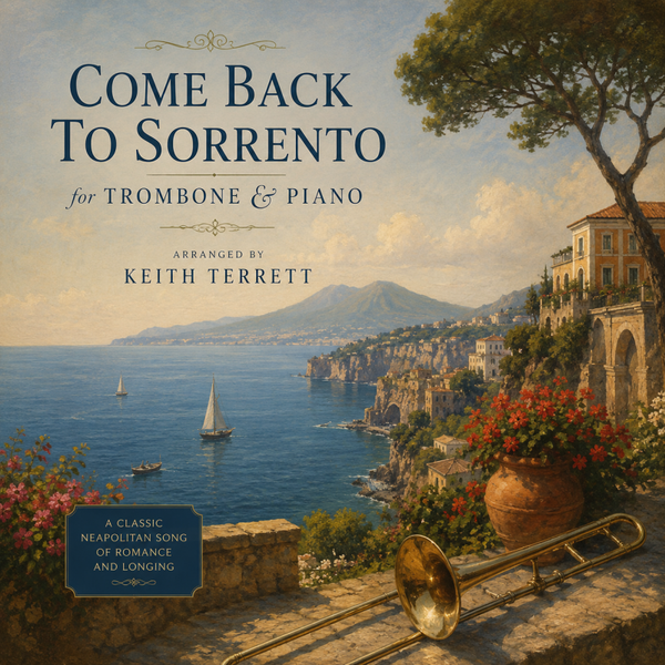 Come Back to Sorrento for C Trombone & Pianoforte