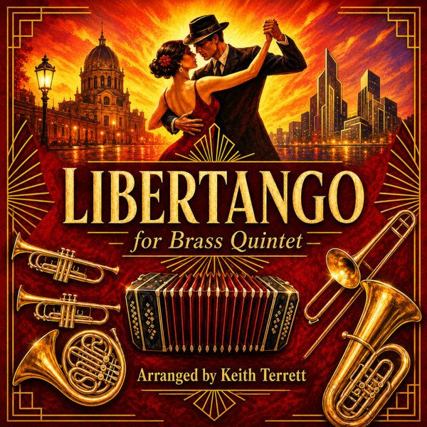 Libertango for Brass Quintet