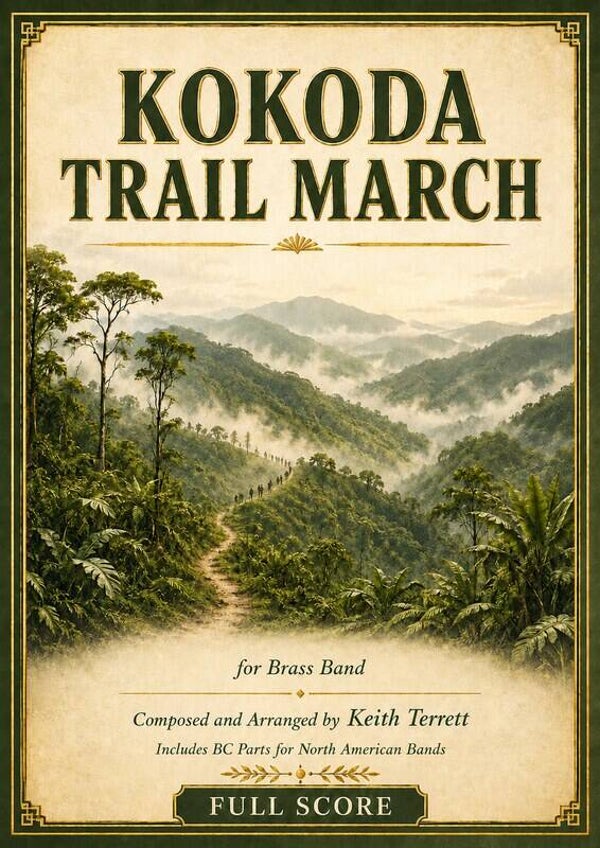 Kokoda Trail (the) March for British & North American Brass Band