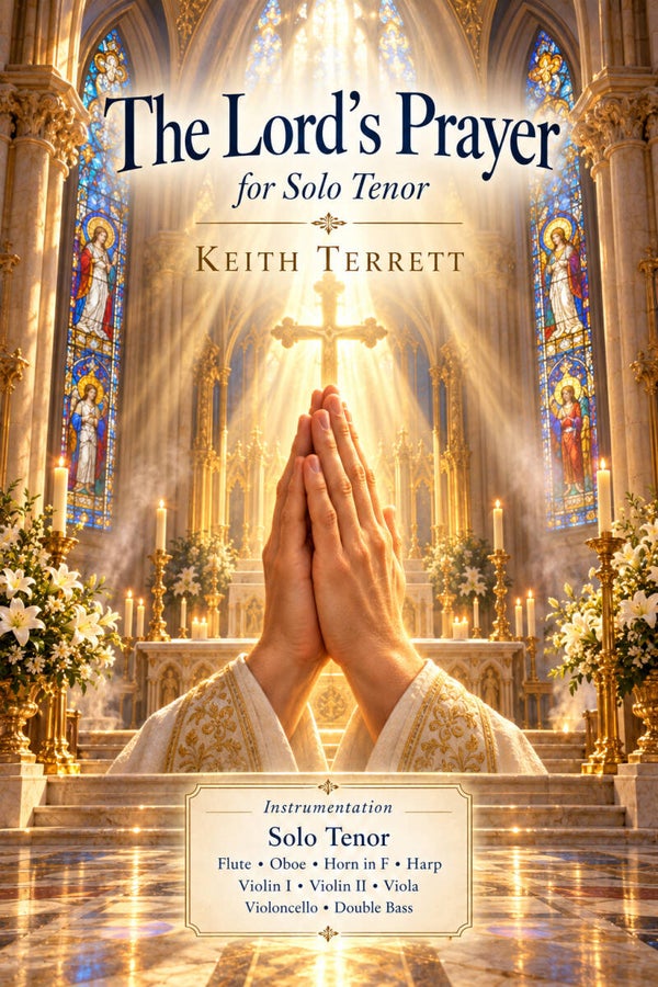 Lords Prayer (The) for Solo Tenor & Chamber Orchestra